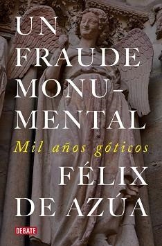 FRAUDE MONUMENTAL, UN | 9791387600402 | DE AZÚA, FÉLIX