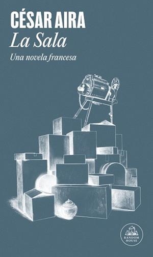 SALA, LA | 9788439747079 | AIRA, CÉSAR | Llibreria L'Illa - Llibreria Online de Mollet - Comprar llibres online