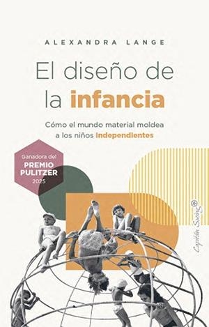 DISEÑO DE LA INFANCIA, EL | 9791399105872 | LANGE, ALEXANDRA | Llibreria L'Illa - Llibreria Online de Mollet - Comprar llibres online