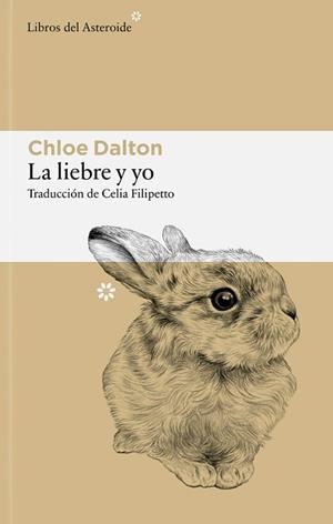 LIEBRE Y YO, LA | 9788410178946 | DALTON, CHLOE | Llibreria L'Illa - Llibreria Online de Mollet - Comprar llibres online