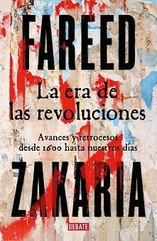 ERA DE LAS REVOLUCIONES, LA | 9788410214446 | ZAKARIA, FAREED | Llibreria L'Illa - Llibreria Online de Mollet - Comprar llibres online