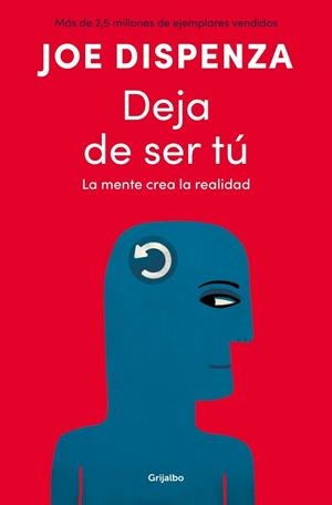 DEJA DE SER TÚ | 9788425372469 | DISPENZA, JOE | Llibreria L'Illa - Llibreria Online de Mollet - Comprar llibres online