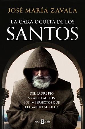 CARA OCULTA DE LOS SANTOS, LA | 9788401026799 | ZAVALA, JOSÉ MARÍA
