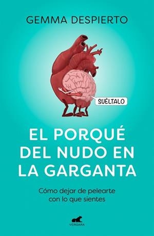 PORQUÉ DEL NUDO EN LA GARGANTA, EL | 9788418045127 | DESPIERTO GONZÁLEZ, GEMMA | Llibreria L'Illa - Llibreria Online de Mollet - Comprar llibres online