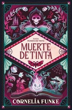 MUERTE DE TINTA (MUNDO DE TINTA 3) | 9788466390620 | FUNKE, CORNELIA | Llibreria L'Illa - Llibreria Online de Mollet - Comprar llibres online