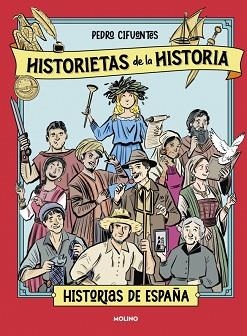 HISTORIETAS DE LA HISTORIA 1 - HISTORIAS DE ESPAÑA | 9788427253001 | CIFUENTES, PEDRO | Llibreria L'Illa - Llibreria Online de Mollet - Comprar llibres online