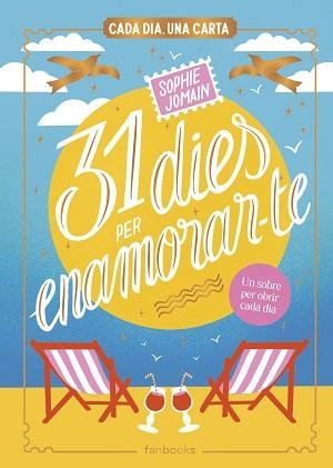31 DIES PER ENAMORAR-TE | 9788410028692 | JOMAIN, SOPHIE | Llibreria L'Illa - Llibreria Online de Mollet - Comprar llibres online