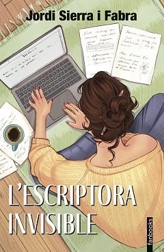 ESCRIPTORA INVISIBLE, L' | 9788410028791 | SIERRA I FABRA, JORDI | Llibreria L'Illa - Llibreria Online de Mollet - Comprar llibres online