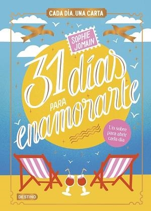 31 DÍAS PARA ENAMORARTE | 9788408312604 | JOMAIN, SOPHIE | Llibreria L'Illa - Llibreria Online de Mollet - Comprar llibres online