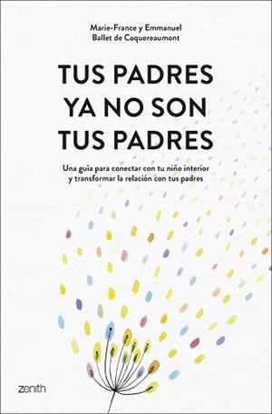 TUS PADRES YA NO SON TUS PADRES | 9788408319542 | BALLET DE COQUEREAUMONT, MARIE-FRANCE/BALLET DE COQUEREAUMONT, EMMANUEL | Llibreria L'Illa - Llibreria Online de Mollet - Comprar llibres online