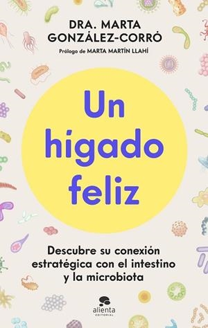 HÍGADO FELIZ, UN | 9788413445151 | GONZÁLEZ-CORRÓ, MARTA