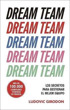 DREAM TEAM | 9788411005159 | GIRODON, LUDOVIC | Llibreria L'Illa - Llibreria Online de Mollet - Comprar llibres online