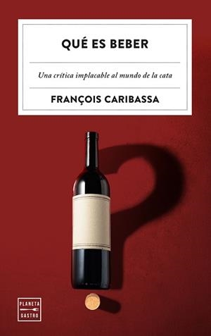 QUÉ ES BEBER | 9788408320661 | CARIBASSA, FRANÇOIS | Llibreria L'Illa - Llibreria Online de Mollet - Comprar llibres online