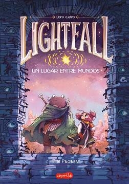 LIGHTFALL UN LUGAR ENTRE MUNDOS (LIBRO 4) | 9788419802774 | PROBERT, TIM | Llibreria L'Illa - Llibreria Online de Mollet - Comprar llibres online