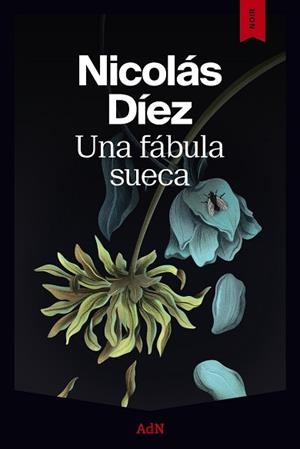 FÁBULA SUECA, UNA | 9791387596453 | DÍEZ, NICOLÁS | Llibreria L'Illa - Llibreria Online de Mollet - Comprar llibres online