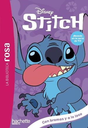 BIBLIOTECA ROSA. STITCH, 9. CON BROMAS Y A LO LOCO | 9788410301986 | DUVAL, THÉO | Llibreria L'Illa - Llibreria Online de Mollet - Comprar llibres online