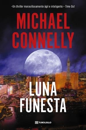 LUNA FUNESTA | 9791387739331 | CONNELLY, MICHAEL | Llibreria L'Illa - Llibreria Online de Mollet - Comprar llibres online