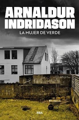 MUJER DE VERDE, LA | 9788410989795 | INDRIDASON, ARNALDUR | Llibreria L'Illa - Llibreria Online de Mollet - Comprar llibres online
