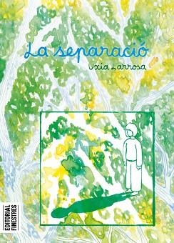 SEPARACIÓ, LA | 9788419523433 | LARROSA, UXÍA | Llibreria L'Illa - Llibreria Online de Mollet - Comprar llibres online