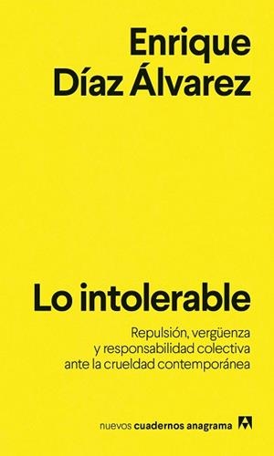 LO INTOLERABLE | 9788433949318 | DÍAZ ÁLVAREZ, ENRIQUE | Llibreria L'Illa - Llibreria Online de Mollet - Comprar llibres online