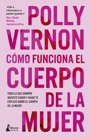 CÓMO FUNCIONA EL CUERPO DE LA MUJER | 9788410164475 | VERNON, POLLY | Llibreria L'Illa - Llibreria Online de Mollet - Comprar llibres online