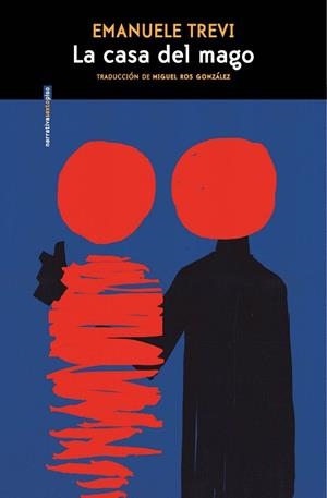 CASA DEL MAGO, LA | 9788410249950 | TREVI, EMANUELE | Llibreria L'Illa - Llibreria Online de Mollet - Comprar llibres online