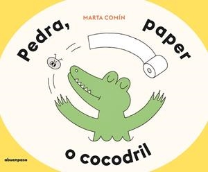 PEDRA, PAPER O COCODRIL | 9788410016569 | COMÍN, MARTA | Llibreria L'Illa - Llibreria Online de Mollet - Comprar llibres online