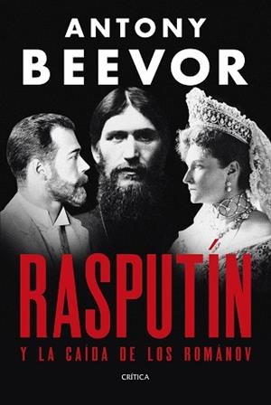 RASPUTÍN | 9788491998907 | BEEVOR, ANTONY | Llibreria L'Illa - Llibreria Online de Mollet - Comprar llibres online