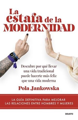 ESTAFA DE LA MODERNIDAD, LA | 9788423440559 | JANKOWSKA, POLA | Llibreria L'Illa - Llibreria Online de Mollet - Comprar llibres online