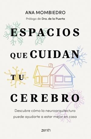 ESPACIOS QUE CUIDAN TU CEREBRO | 9788408319443 | MOMBIEDRO, ANA | Llibreria L'Illa - Llibreria Online de Mollet - Comprar llibres online