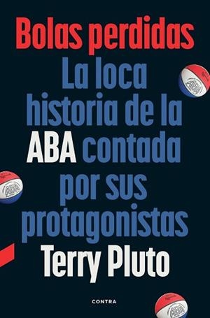 BOLAS PERDIDAS | 9788410045422 | PLUTO, TERRY | Llibreria L'Illa - Llibreria Online de Mollet - Comprar llibres online