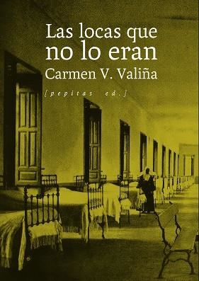 LOCAS QUE NO LO ERAN, LAS | 9788410476479 | V. VALIÑA, CARMEN | Llibreria L'Illa - Llibreria Online de Mollet - Comprar llibres online