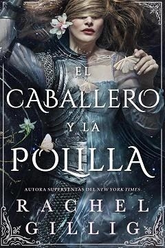 CABALLERO Y LA POLILLA, EL | 9791387711597 | GILLIG, RACHEL | Llibreria L'Illa - Llibreria Online de Mollet - Comprar llibres online