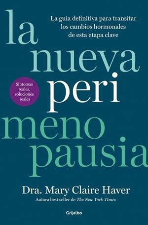 NUEVA PERIMENOPAUSIA, LA | 9788425373923 | HAVER, MARY CLAIRE | Llibreria L'Illa - Llibreria Online de Mollet - Comprar llibres online