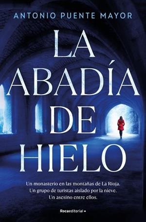 ABADIA DE HIELO, LA | 9791387629878 | PUENTE MAYOR, ANTONIO | Llibreria L'Illa - Llibreria Online de Mollet - Comprar llibres online