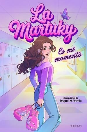 MARTUKY - ES MI MOMENTO, LA | 9791387695781 | LA MARTUKY | Llibreria L'Illa - Llibreria Online de Mollet - Comprar llibres online