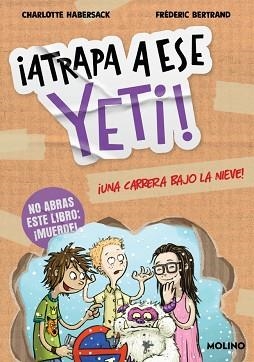 ATRAPA A ESE 1 - YETI! UNA CARRERA BAJO LA NIEVE | 9788427252769 | HABERSACK, CHARLOTTE | Llibreria L'Illa - Llibreria Online de Mollet - Comprar llibres online