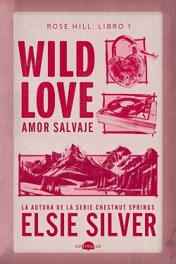 WILD LOVE: AMOR SALVAJE | 9791387810658 | SILVER, ELSIE