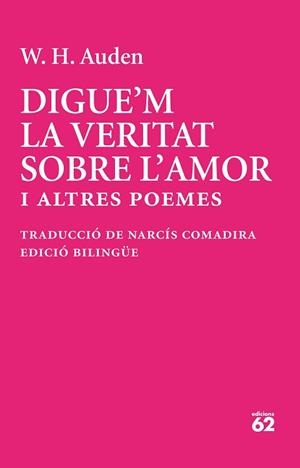 DIGUE'M LA VERITAT SOBRE L'AMOR | 9788429783513 | AUDEN, W. H. | Llibreria L'Illa - Llibreria Online de Mollet - Comprar llibres online