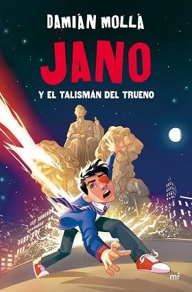 JANO Y EL TALISMÁN DEL TRUENO | 9788427054868 | MOLLÁ, DAMIÁN | Llibreria L'Illa - Llibreria Online de Mollet - Comprar llibres online