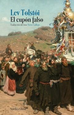 CUPÓN FALSO, EL | 9791388306044 | TOLSTOI, LEV | Llibreria L'Illa - Llibreria Online de Mollet - Comprar llibres online
