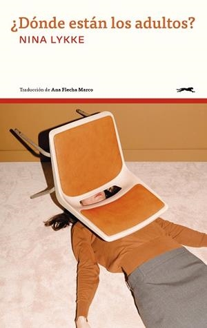 DÓNDE ESTÁN LOS ADULTOS? | 9791399140606 | LYKKE, NINA | Llibreria L'Illa - Llibreria Online de Mollet - Comprar llibres online