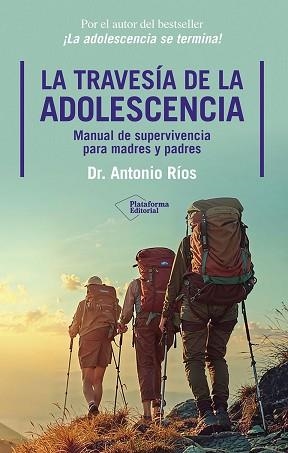 TRAVESÍA DE LA ADOLESCENCIA, LA | 9791388080241 | RÍOS, DR. ANTONIO | Llibreria L'Illa - Llibreria Online de Mollet - Comprar llibres online