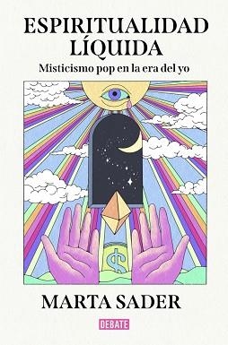 ESPIRITUALIDAD LÍQUIDA | 9791387904142 | SADER, MARTA | Llibreria L'Illa - Llibreria Online de Mollet - Comprar llibres online