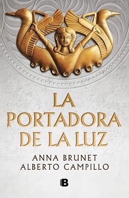 PORTADORA DE LA LUZ, LA | 9788466682756 | BRUNET, ANNA/CAMPILLO, ALBERTO | Llibreria L'Illa - Llibreria Online de Mollet - Comprar llibres online
