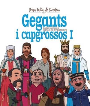 GEGANTS I CAPGROSSOS I | 9788417000806 | CORDOMÍ I FERNÀNDEZ, XAVIER | Llibreria L'Illa - Llibreria Online de Mollet - Comprar llibres online
