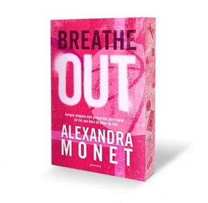 BREATHE OUT (SILVER SPRINGS 1) | 9791387924430 | MONET, ALEXANDRA | Llibreria L'Illa - Llibreria Online de Mollet - Comprar llibres online