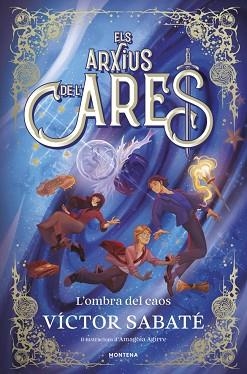 ARXIUS DE L’ARES 3 - L'OMBRA DEL CAOS | 9791387809621 | SABATÉ, VÍCTOR | Llibreria L'Illa - Llibreria Online de Mollet - Comprar llibres online