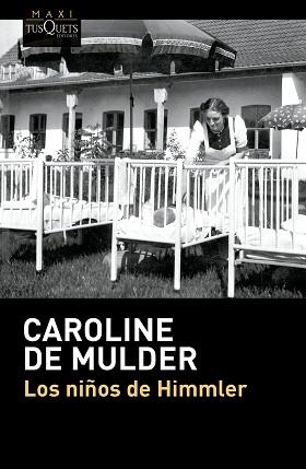 NIÑOS DE HIMMLER, LOS | 9788411077903 | MULDER, CAROLINE DE | Llibreria L'Illa - Llibreria Online de Mollet - Comprar llibres online