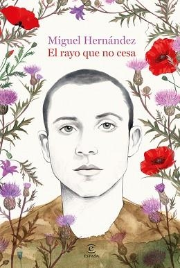 RAYO QUE NO CESA, EL | 9788467082104 | HERNÁNDEZ, MIGUEL